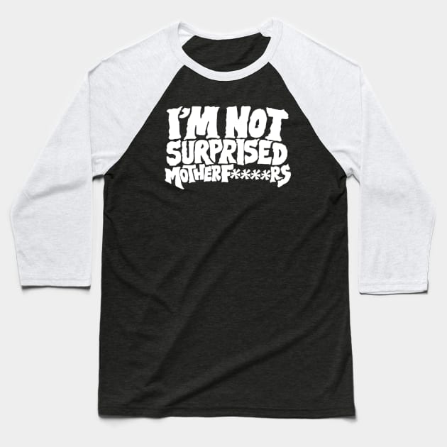 Nate Diaz // I’m Not Surprised Pop Art Style Baseball T-Shirt by KnockDown